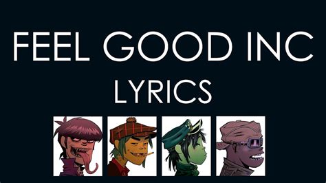 feel good letra|Gorillaz .